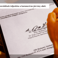 Szerződések teljesítése a koronavírus járvány alatt.